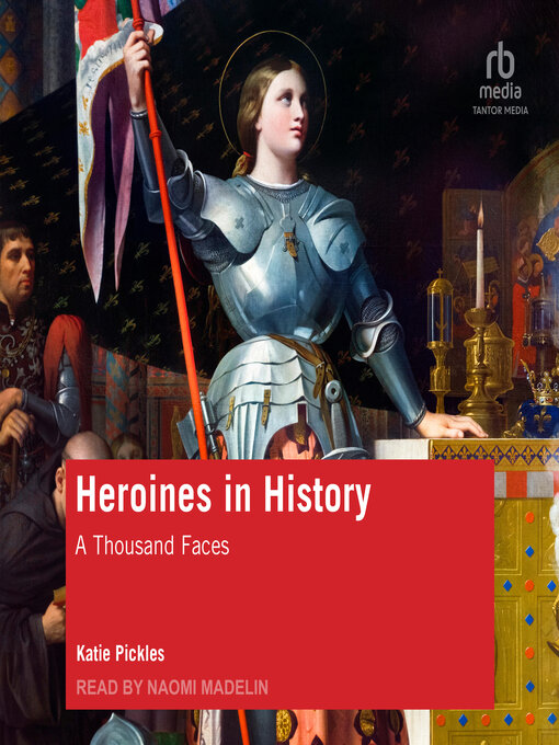 Title details for Heroines in History by Katie Pickles - Available